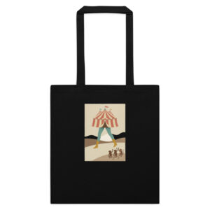 Not My Circus, Not My Monkeys design — Nie mój cyrk, nie moje małpy — Cotton tote bag