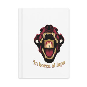 Into the Wolf's Mouth design — In bocca al lupo — hardcover journal