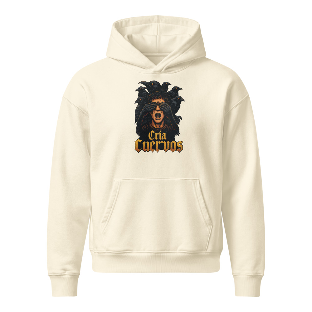 Cria Cuervos design — Cría cuervos y te sacarán los ojos — Unisex heavyweight hoodie