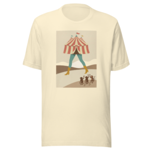 Not My Circus, Not My Monkeys design — Nie mój cyrk, nie moje małpy — on a natural t-shirt